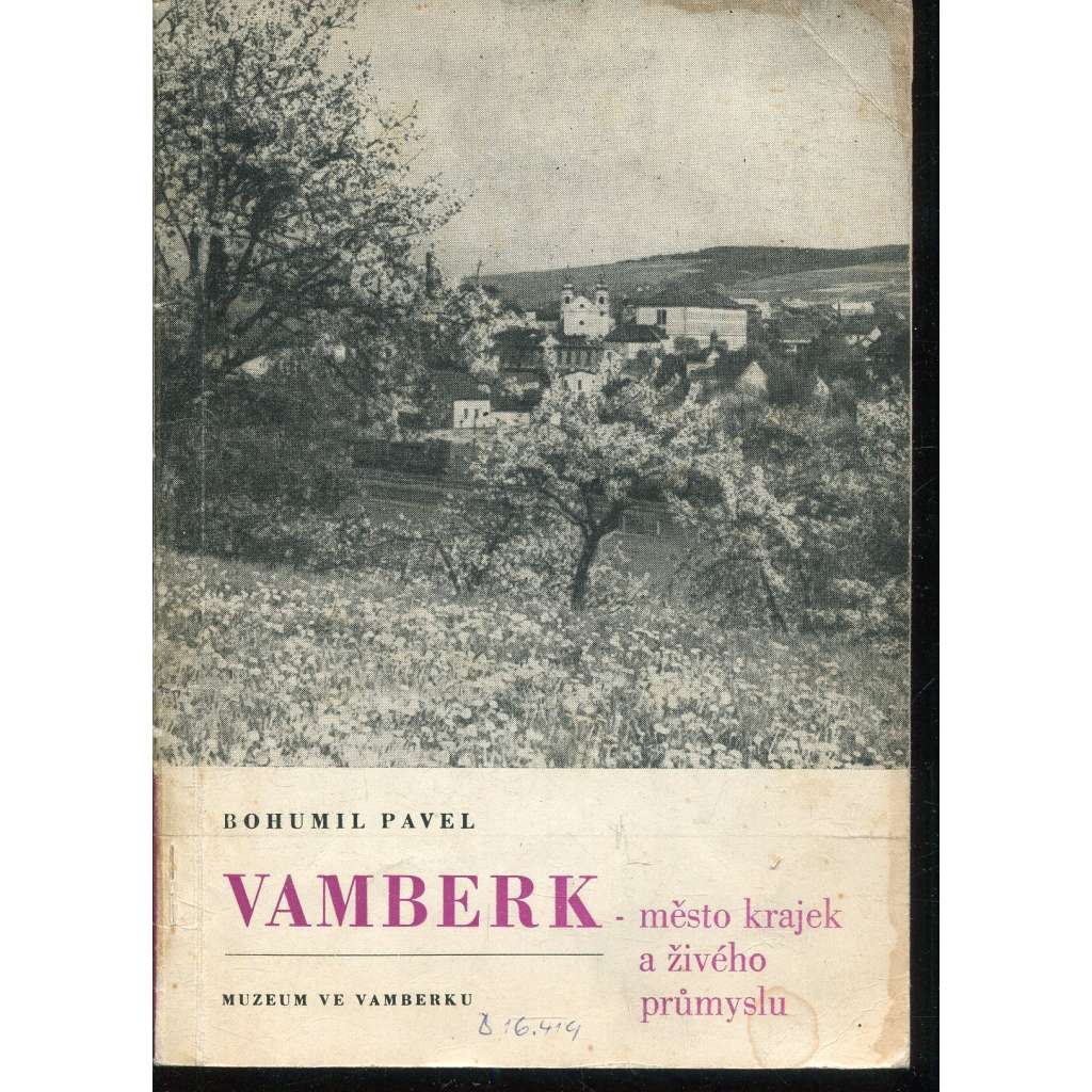 Vamberk - město krajek a živého průmyslu