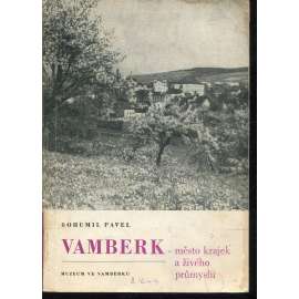 Vamberk - město krajek a živého průmyslu