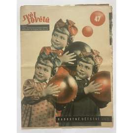 Svět sovětů, ročník XII., číslo 47/1949 (časopis, noviny)
