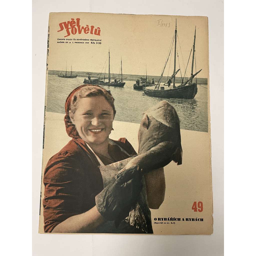 Svět sovětů, ročník XII., číslo 49/1949 (časopis, noviny)