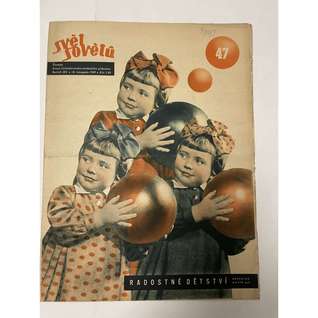 Svět sovětů, ročník XII., číslo 47/1949 (časopis, noviny)