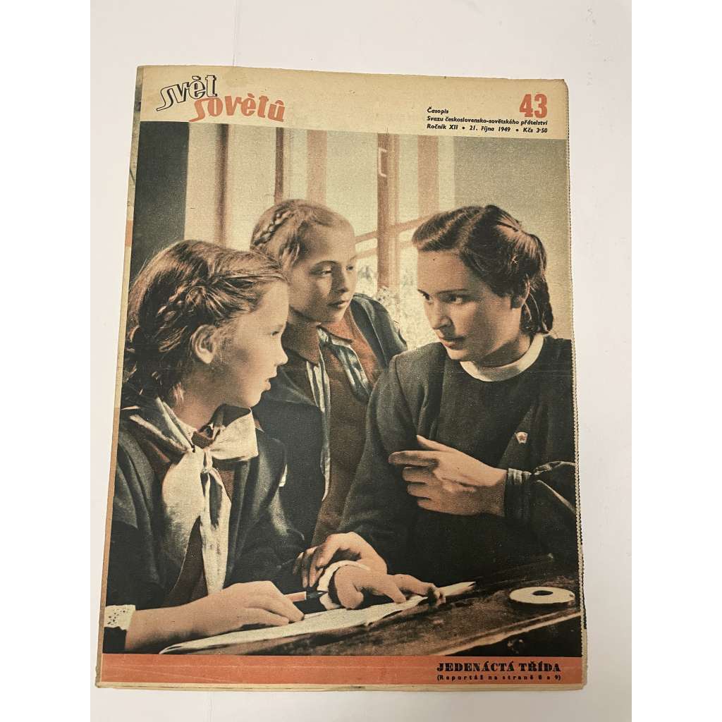 Svět sovětů, ročník XII., číslo 43/1949 (časopis, noviny)