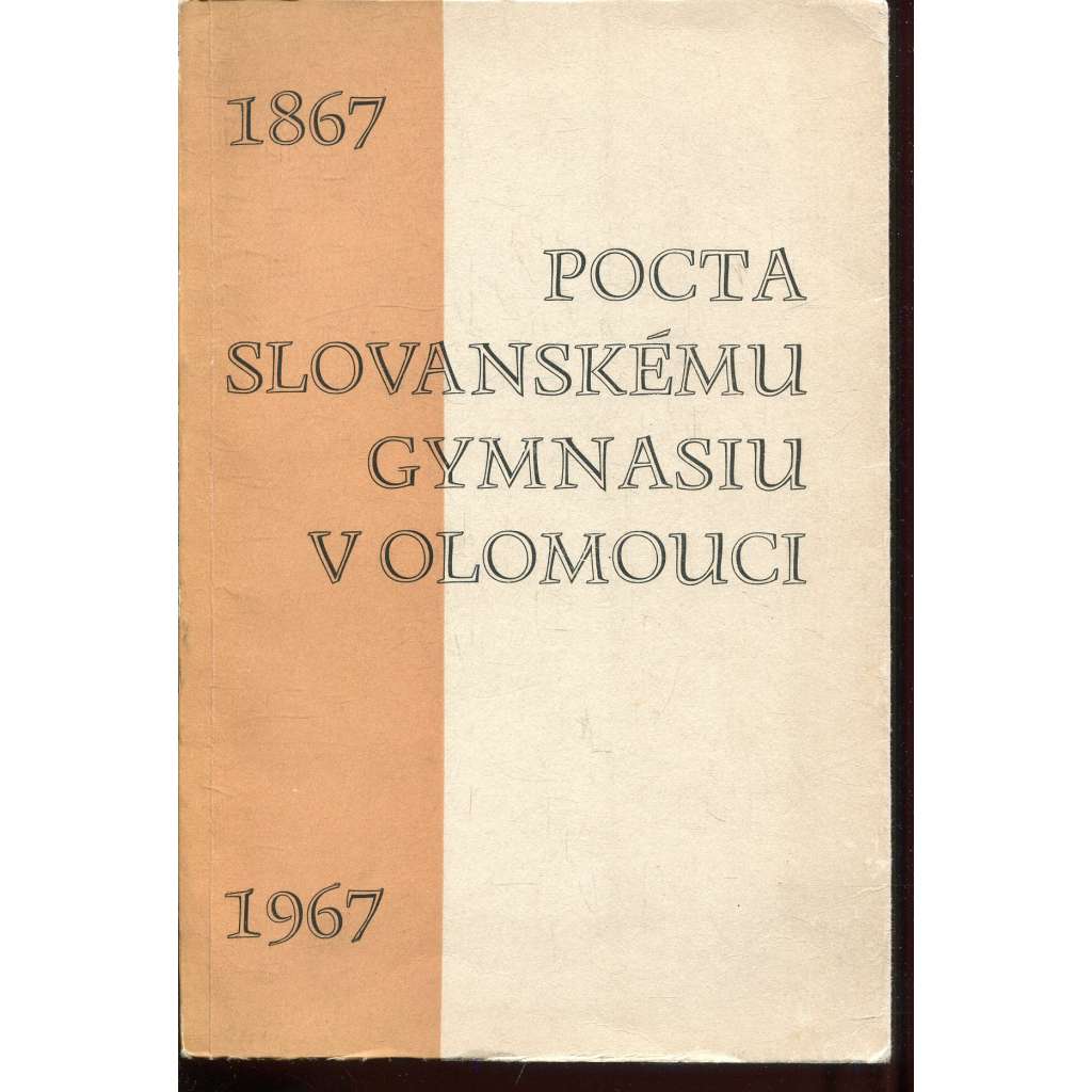 Pocta slovanskému gymnasiu v Olomouci 1967 (Olomouc)