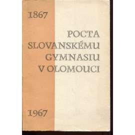 Pocta slovanskému gymnasiu v Olomouci 1967 (Olomouc)