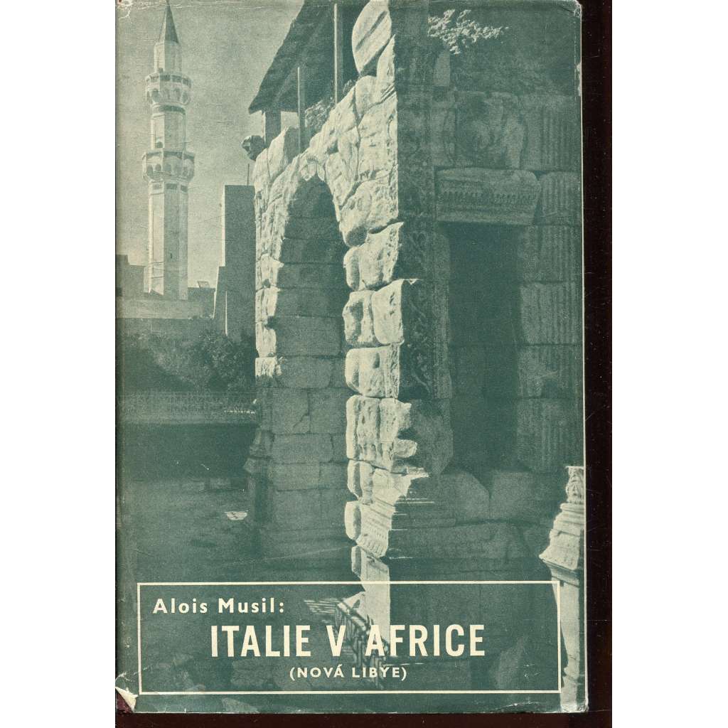 Italie v Africe (Nová Libye) - Italská východní Afrika