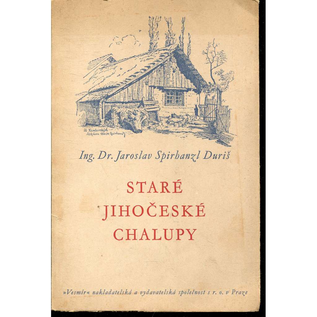 Staré jihočeské chalupy