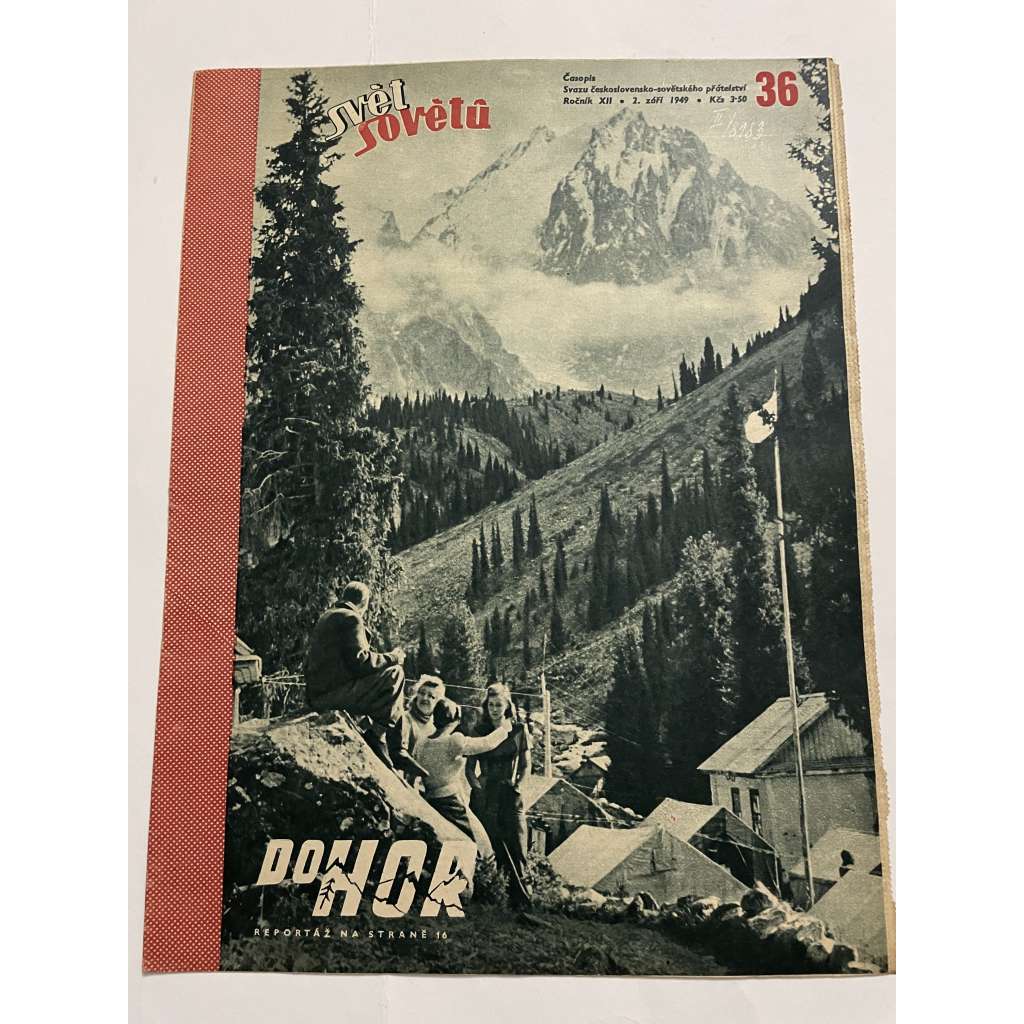 Svět sovětů, ročník XII., číslo 36/1949 (časopis, noviny)