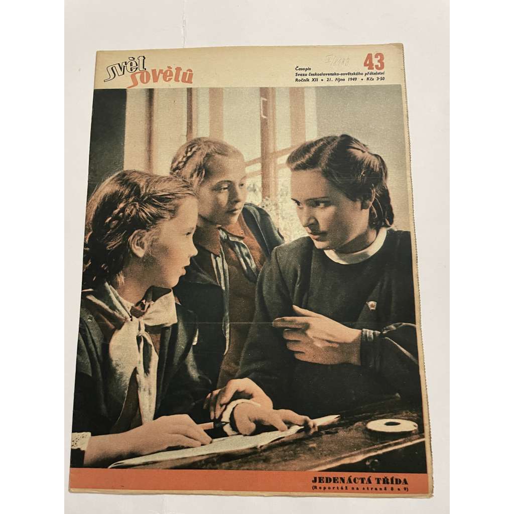 Svět sovětů, ročník XII., číslo 43/1949 (časopis, noviny)
