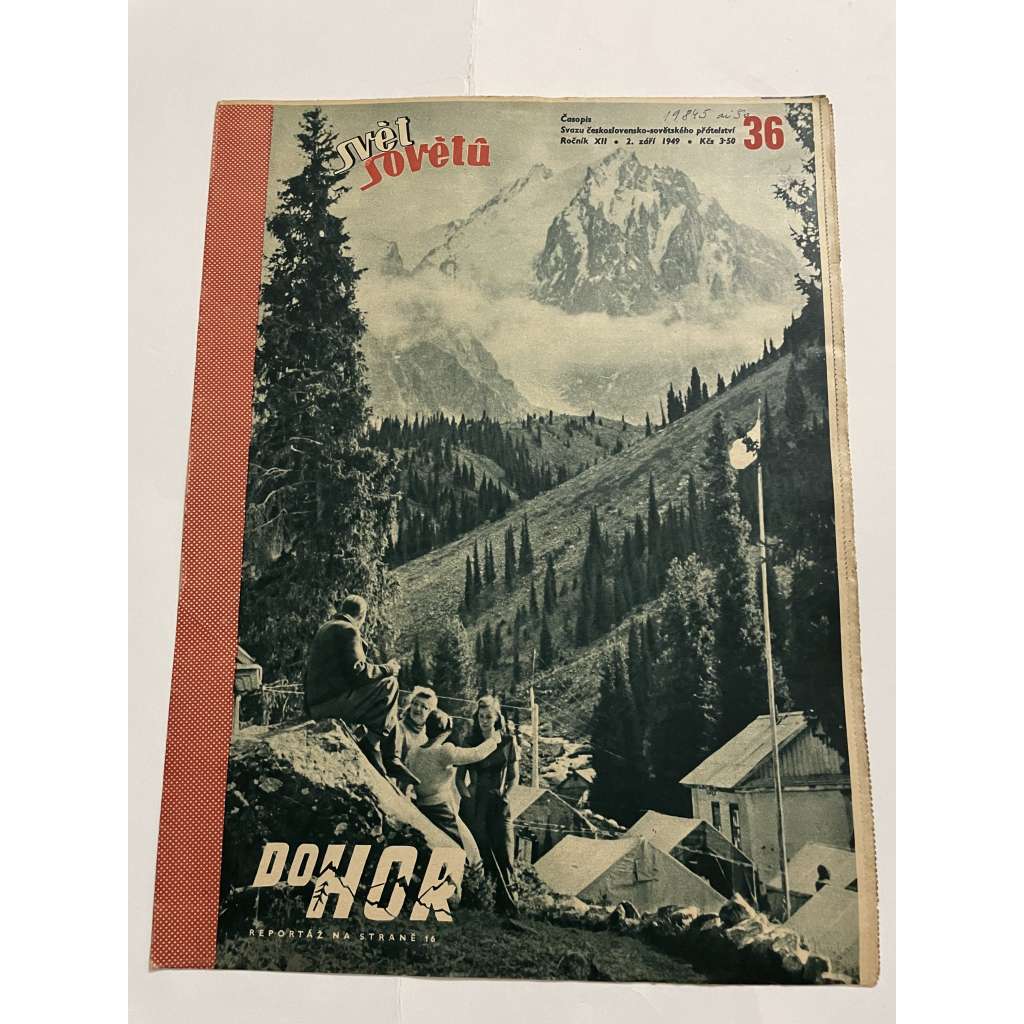 Svět sovětů, ročník XII., číslo 36/1949 (časopis, noviny)