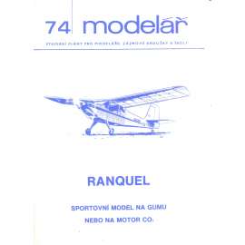 Modelář, číslo 74. Stavební plány pro modeláře, zájmové kroužky a školy (letadla, letectví) - Ranquel