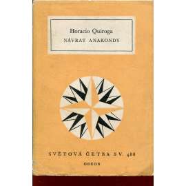 Návrat anakondy (Světová četba, sv. 488)
