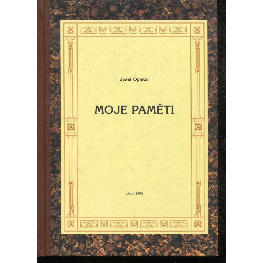 Moje paměti (Josef Opletal)