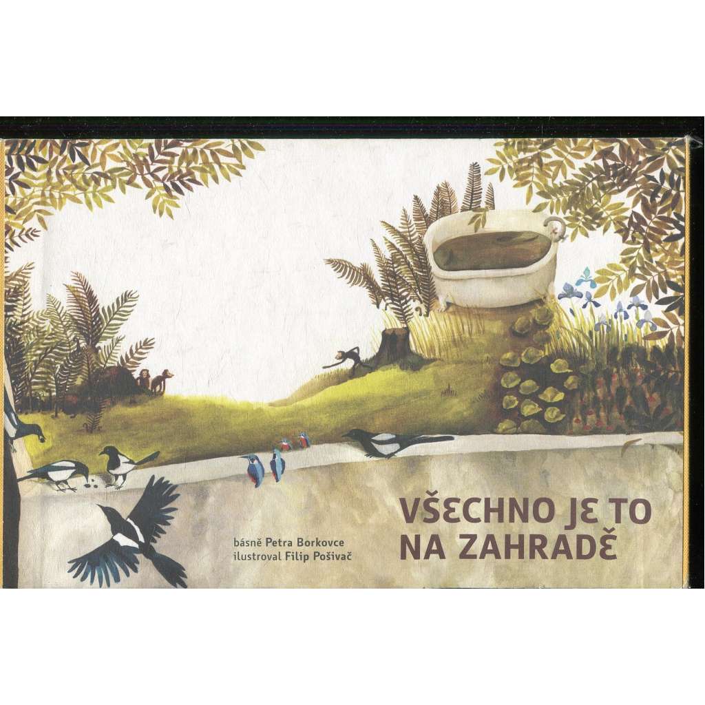 Všechno je to na zahradě (leporelo) Všechno je to na zahradě (leporelo)