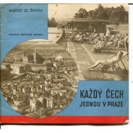 Každý Čech jednou v Praze (Praha, protektorát)