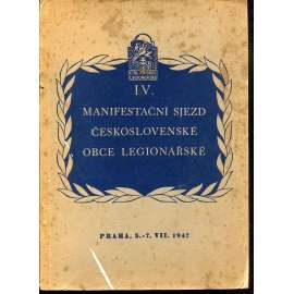 IV. Manifestační sjezd Československé obce legionářské (legie, legionáři)