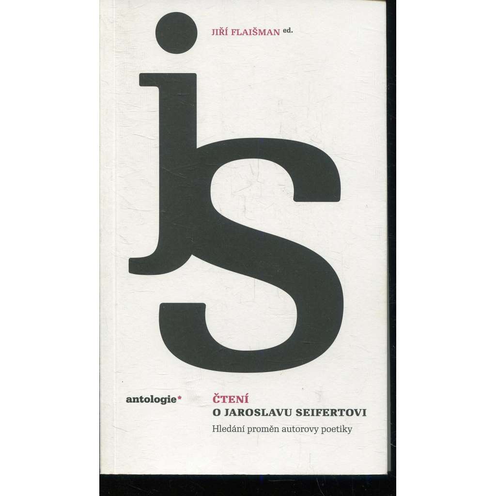 Čtení o Jaroslavu Seifertovi [Jaroslav Seifert]