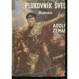 Plukovník Švec (ilustrace Zdeněk Burian)