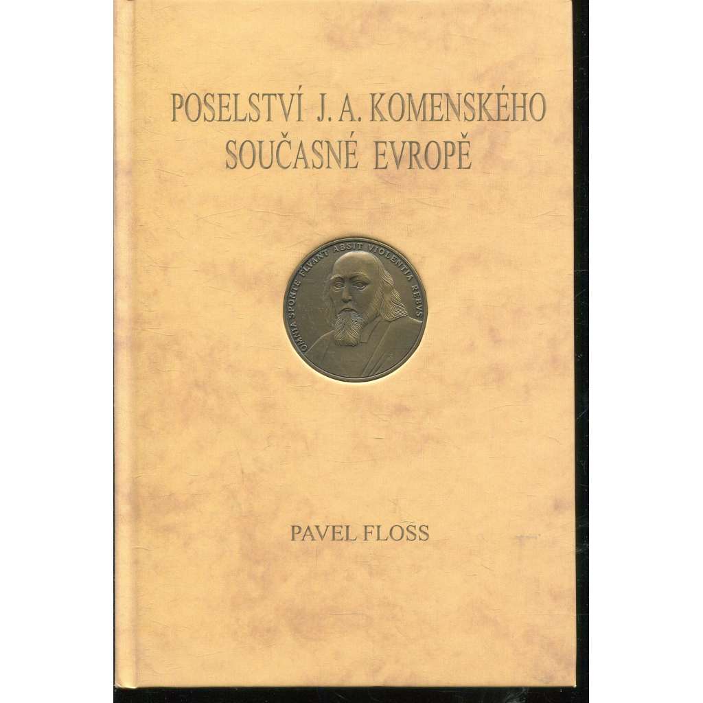 Poselství J. A. Komenského současné Evropě (J. A. Komenský)