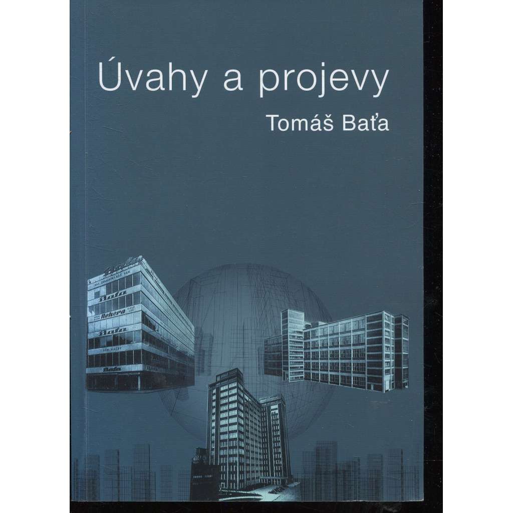 Úvahy a projevy (Tomáš Baťa)