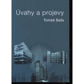 Úvahy a projevy (Tomáš Baťa)