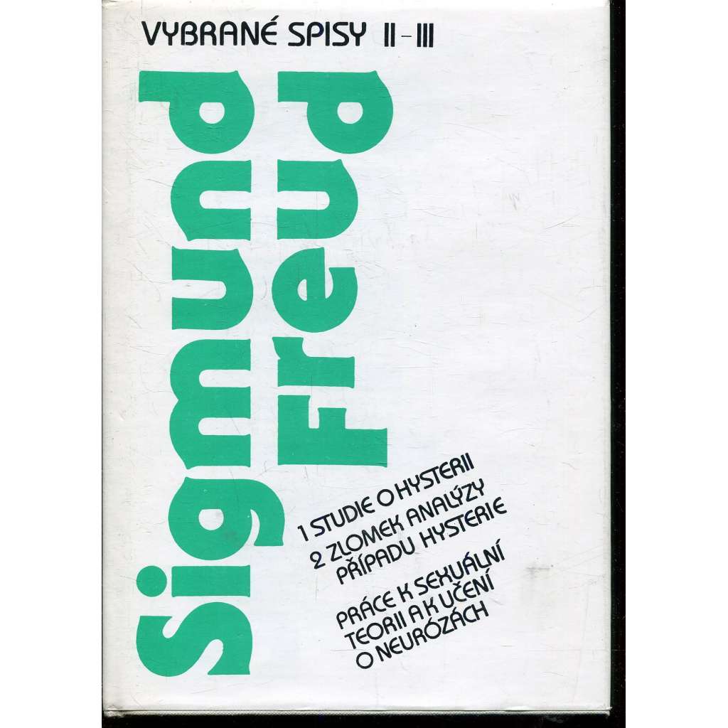 Vybrané spisy II-III (Sigmund Freud) Vybrané spisy II-III (Sigmund Freud)