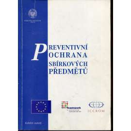 Preventivní ochrana sbírkových předmětů (sbírkové předměty)