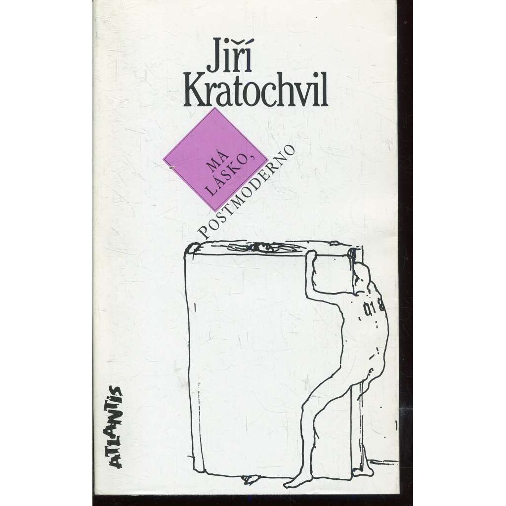 Má lásko, postmoderno