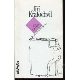 Má lásko, postmoderno