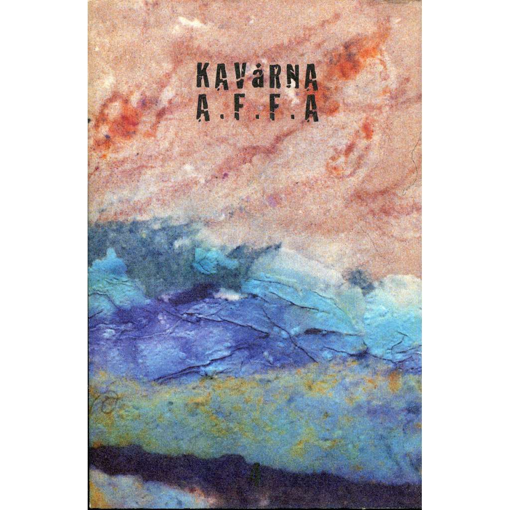 Kavárna  A.F.F.A. Revue pro kulturu a hledání souvislostí