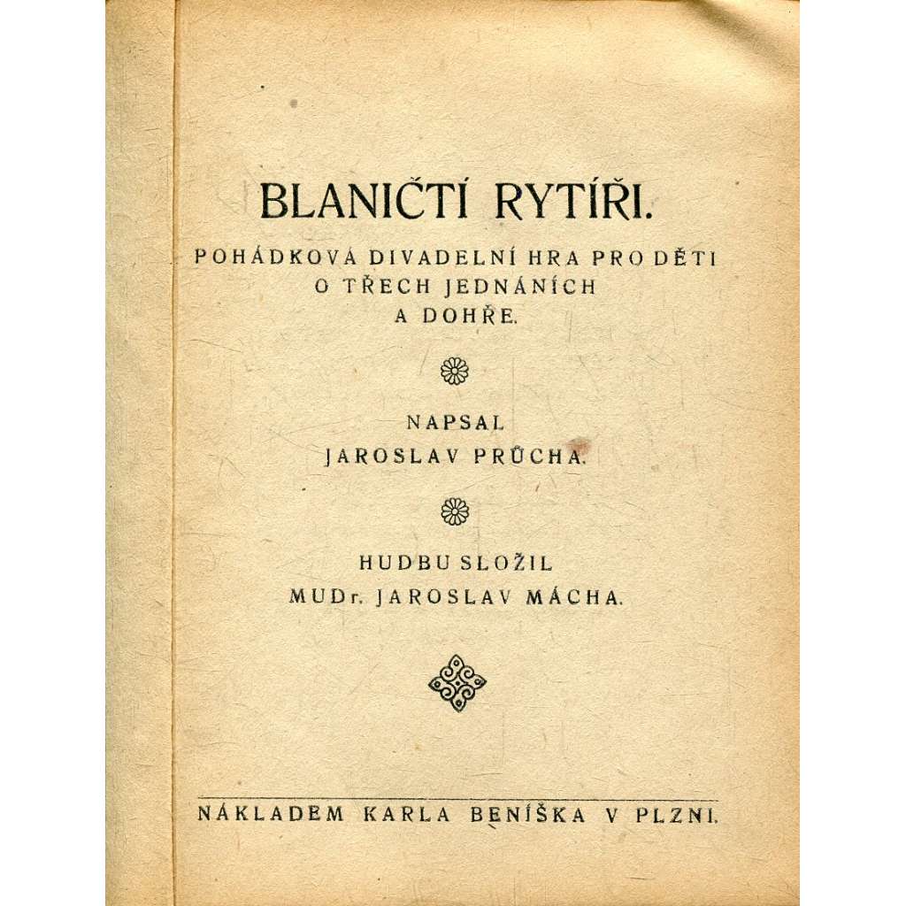 Blaničtí rytíři (divadlo, divadelní hra)