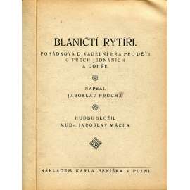 Blaničtí rytíři (divadlo, divadelní hra)