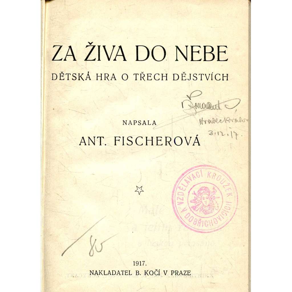 Za živa do nebe (divadlo, divadelní hra)