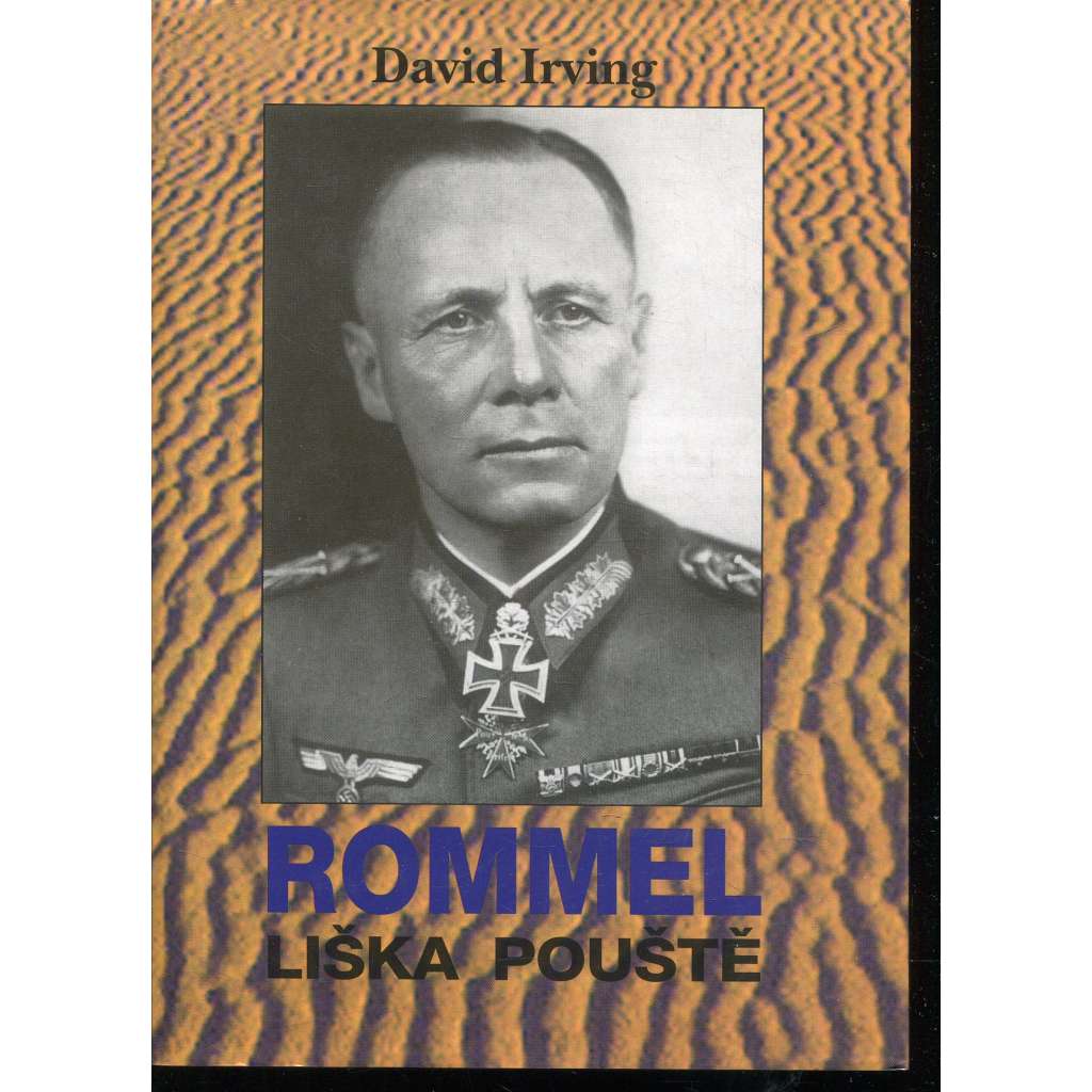 Rommel: Liška pouště (druhá světová válka, německá armáda v Africe)