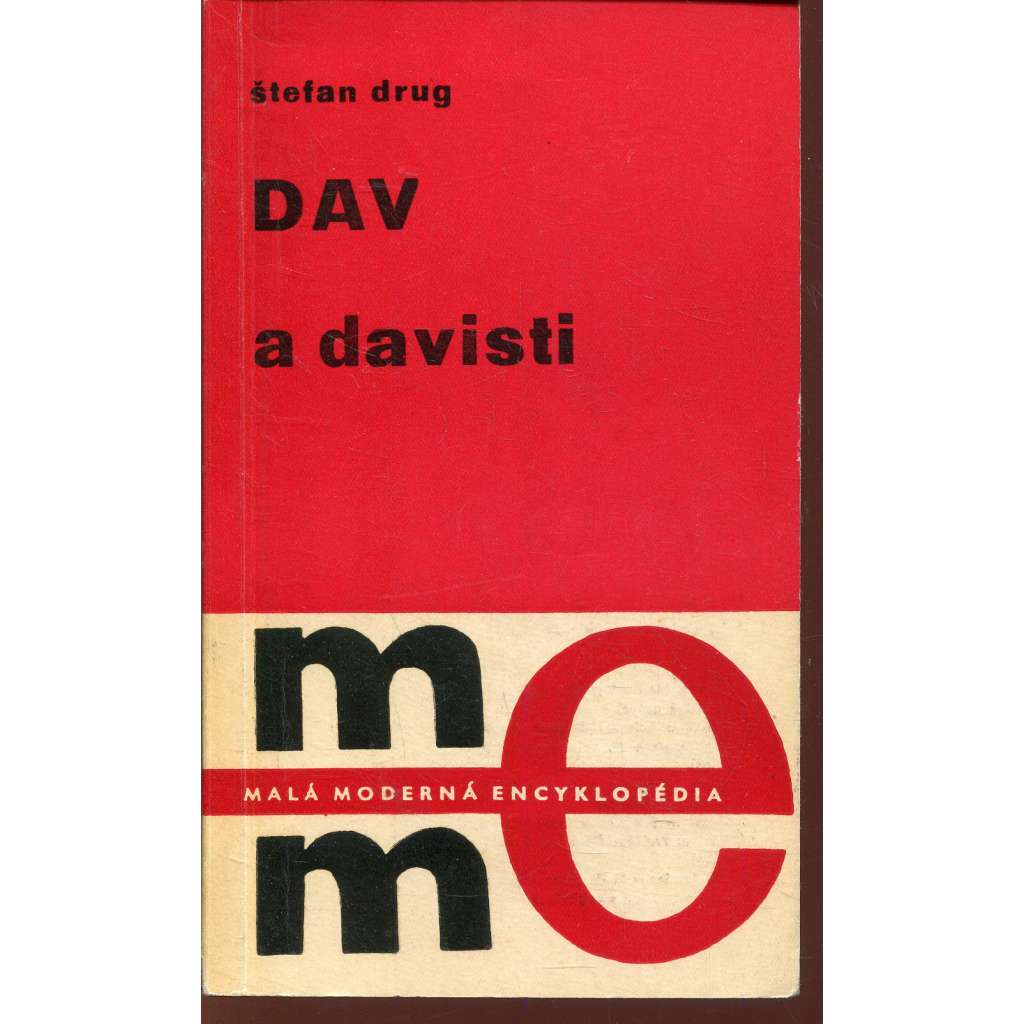 DAV a davisti [Z obsahu: levicoví intelektuálové na Slovensku za 1. republiky, umělci a avantgarda] - text slovensky.