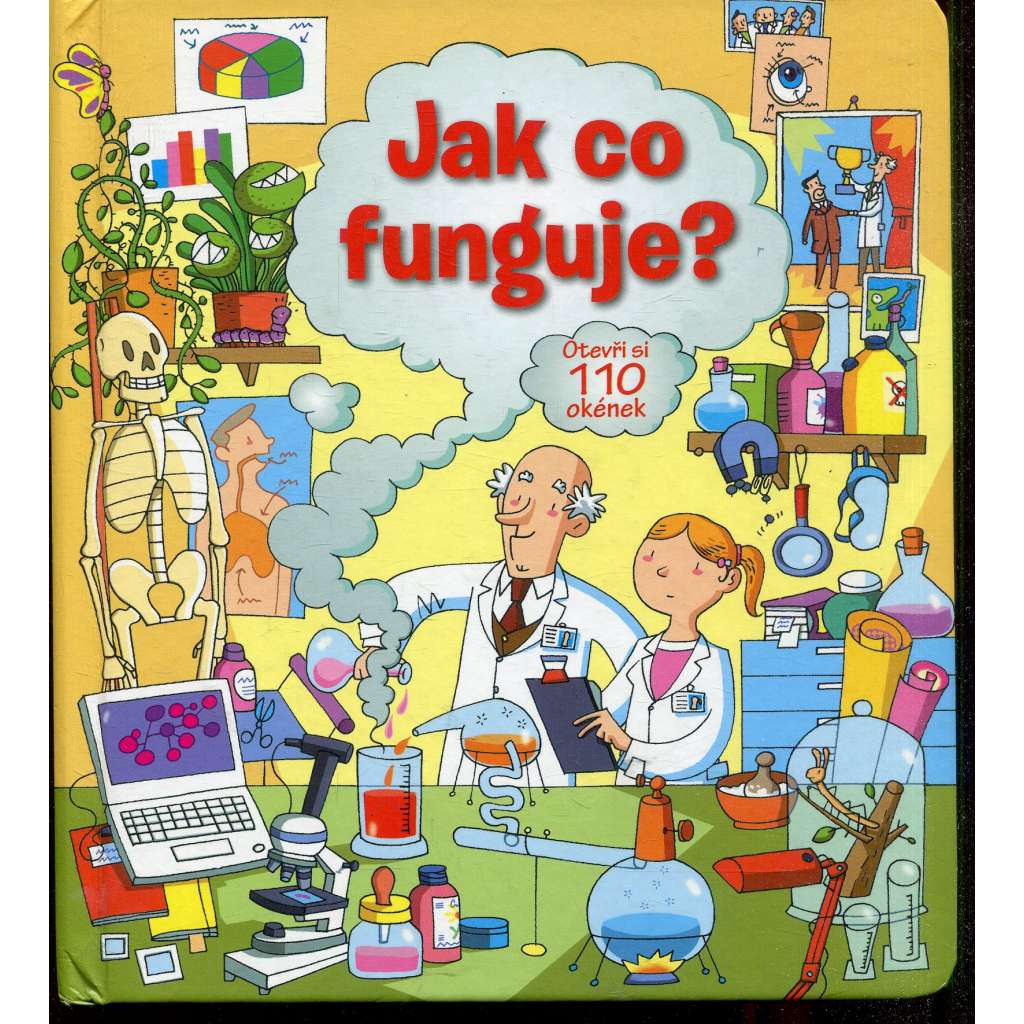 Jak co funguje? Jak co funguje?