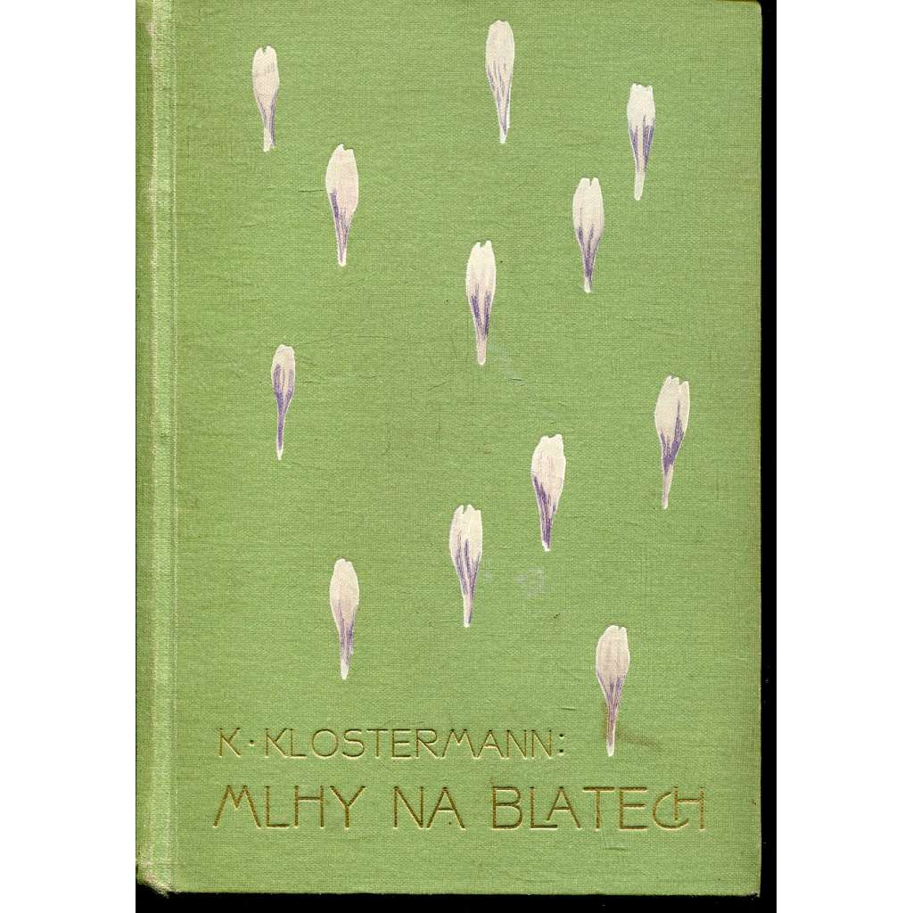Mlhy na Blatech [Karel Klostermann]