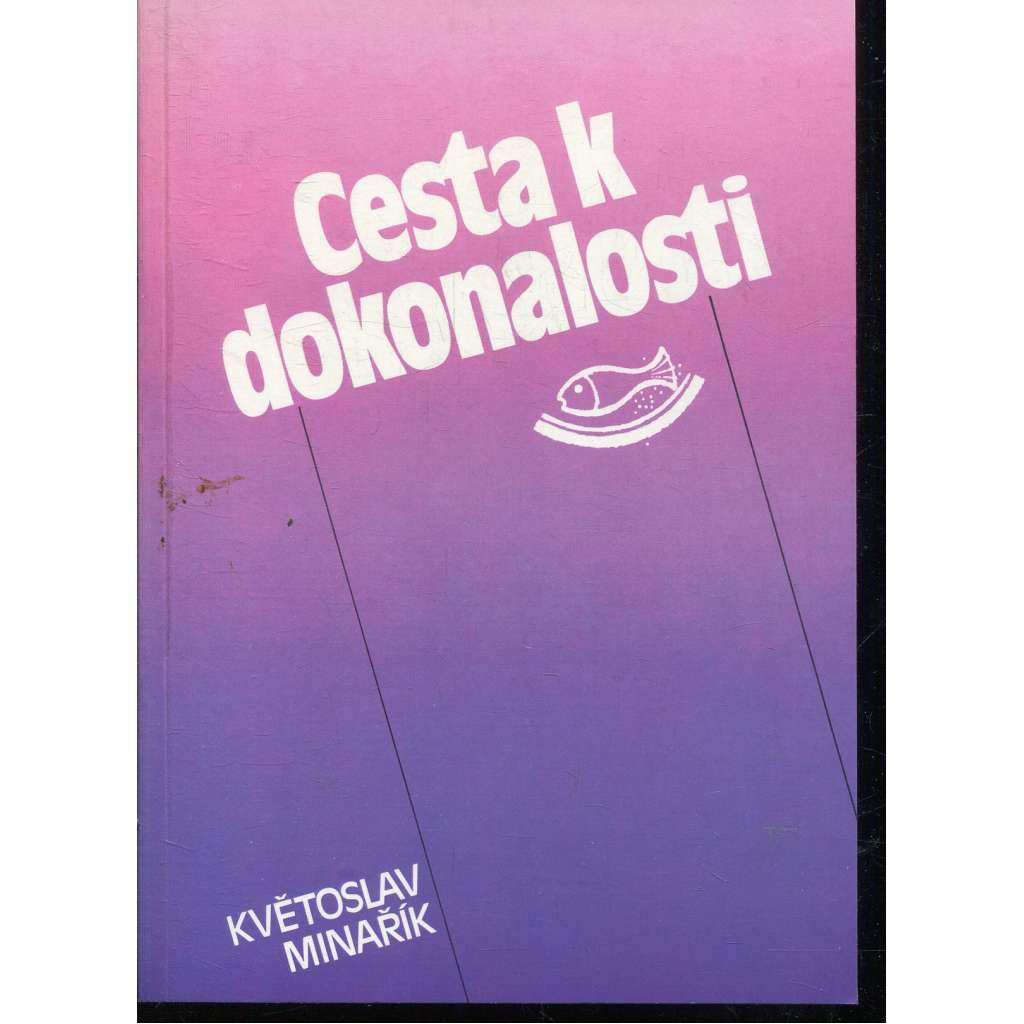 Cesta k dokonalosti Cesta k dokonalosti