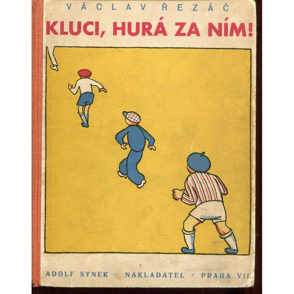 Kluci, hurá za ním! (1934) Kluci, hurá za ním! (1934)