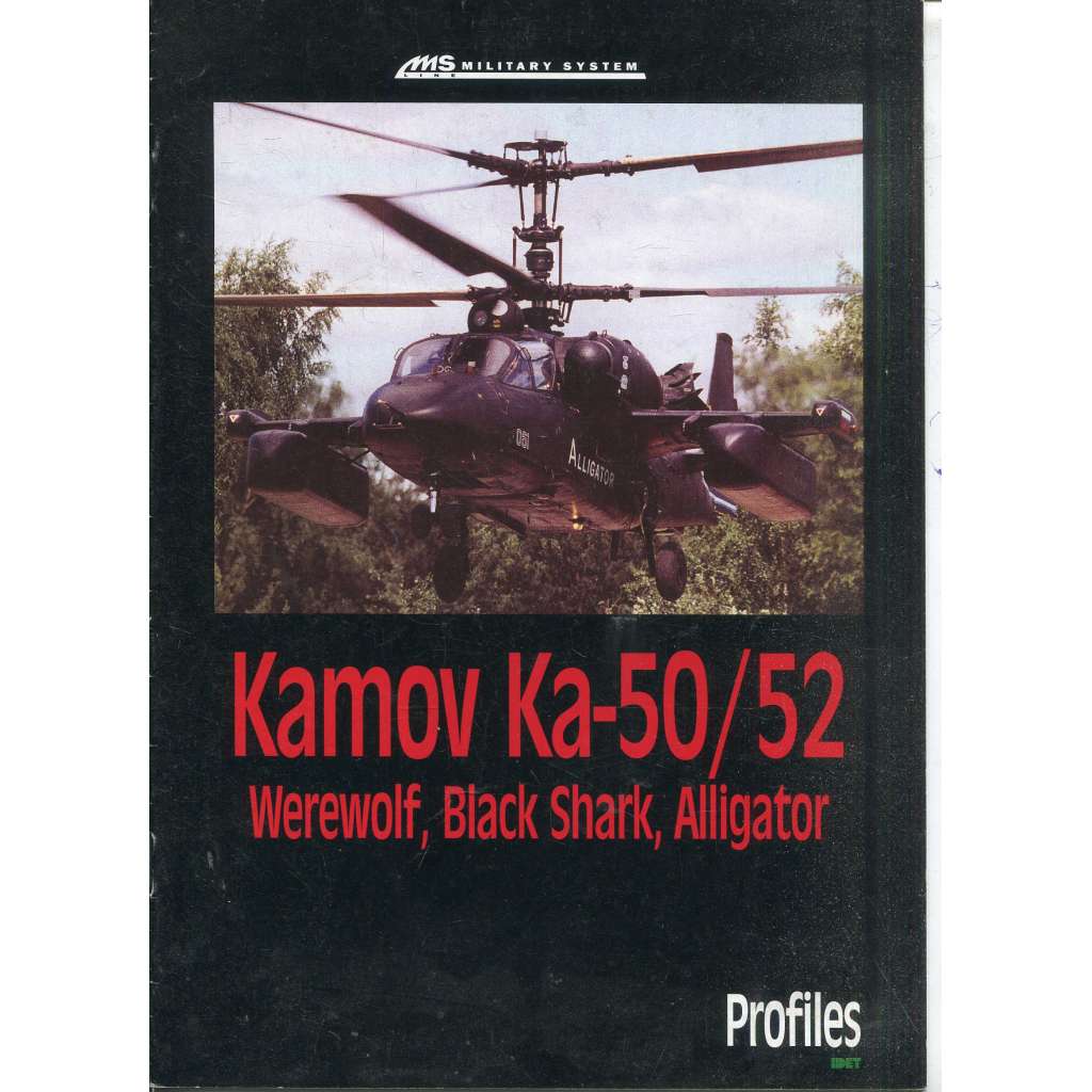 Kamov Ka-50/52 - Werewolf, Black Shark, Alligator (letadla, letectví)