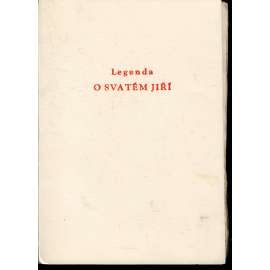 Legenda o svatém Jiří (dřevoryty Michael Florian) Legenda o svatém Jiří (dřevoryty Michael Florian)