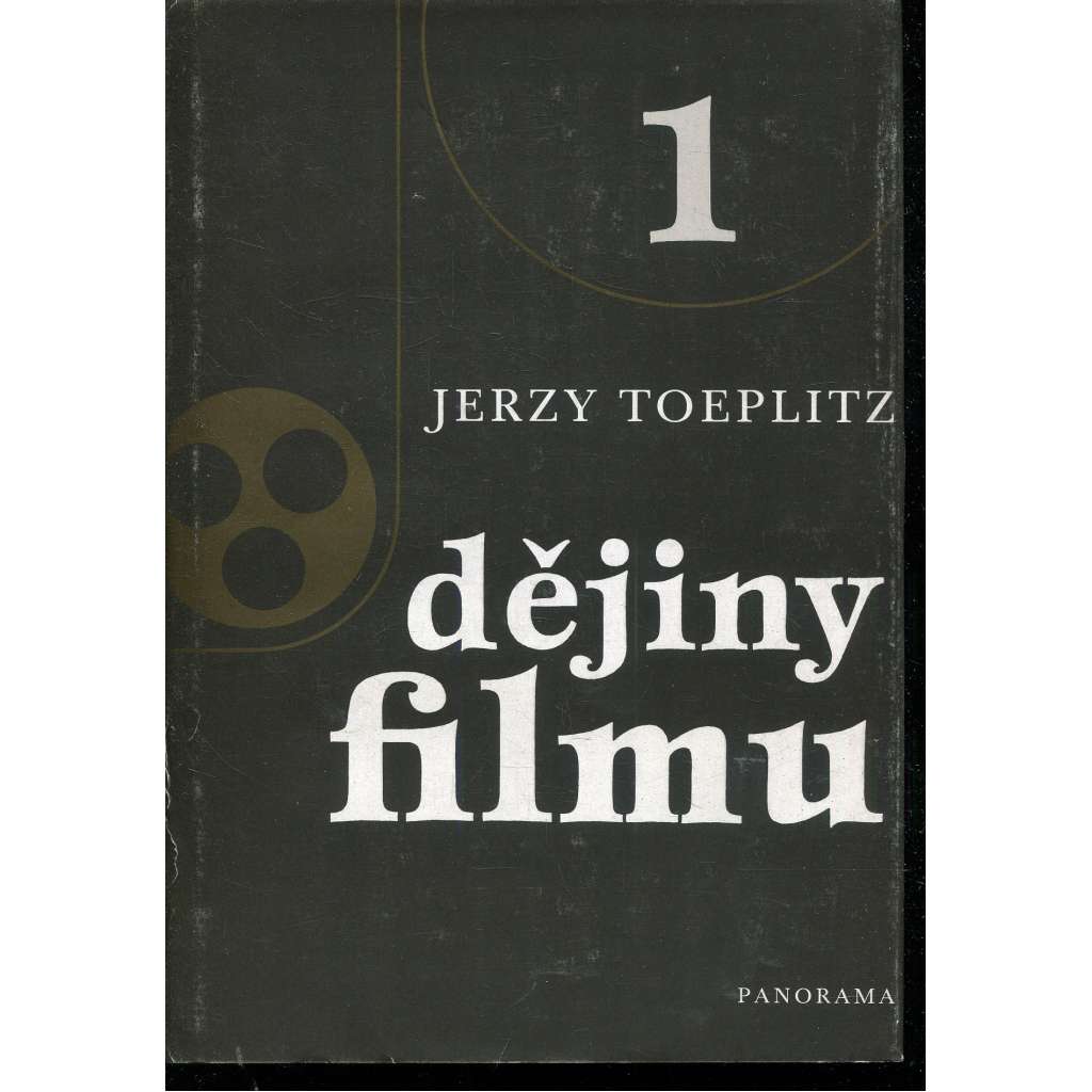 Dějiny filmu I. díl Dějiny filmu I. díl