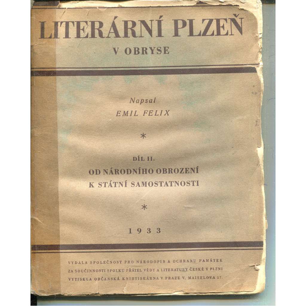 Literární Plzeň v obryse, díl II. (poškozená-politá) Literární Plzeň v obryse, díl II. (poškozená-politá)