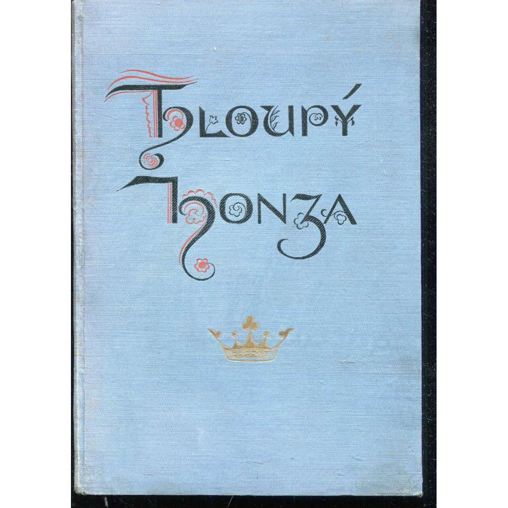 Hloupý Honza. České pohádky. (ilustrace Mikoláš Aleš) Hloupý Honza. České pohádky. (ilustrace Mikoláš Aleš)