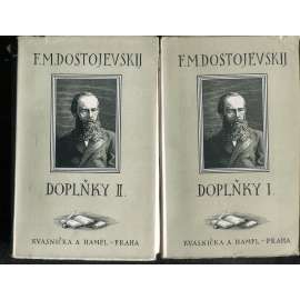 Doplňky I. a II. (2 svazky) [Soubor Dostojevského kritických a publicistických článků]