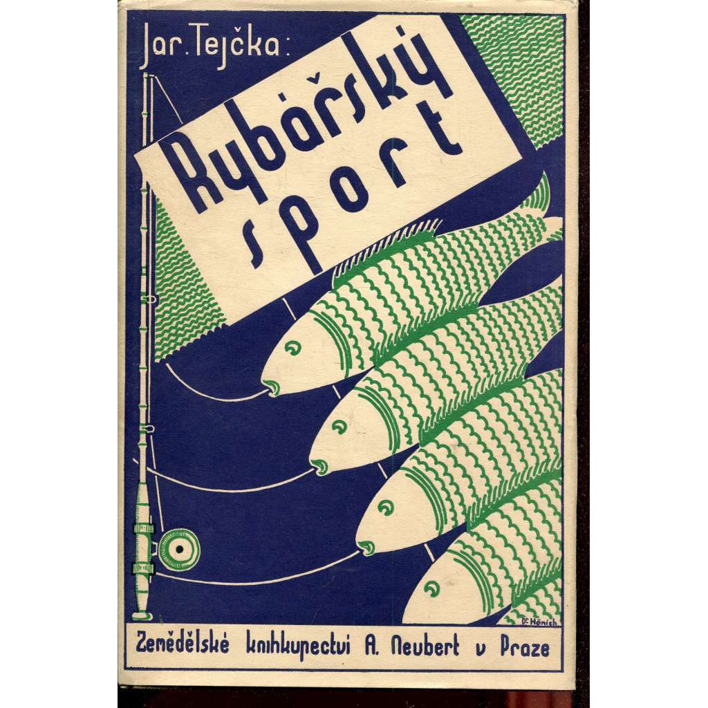 Rybářský sport [Obsah: rybolov, ryby, rybářství, lovení ryb, rybaření]
