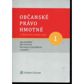 Občanské právo hmotné. Díl I. Obecná část