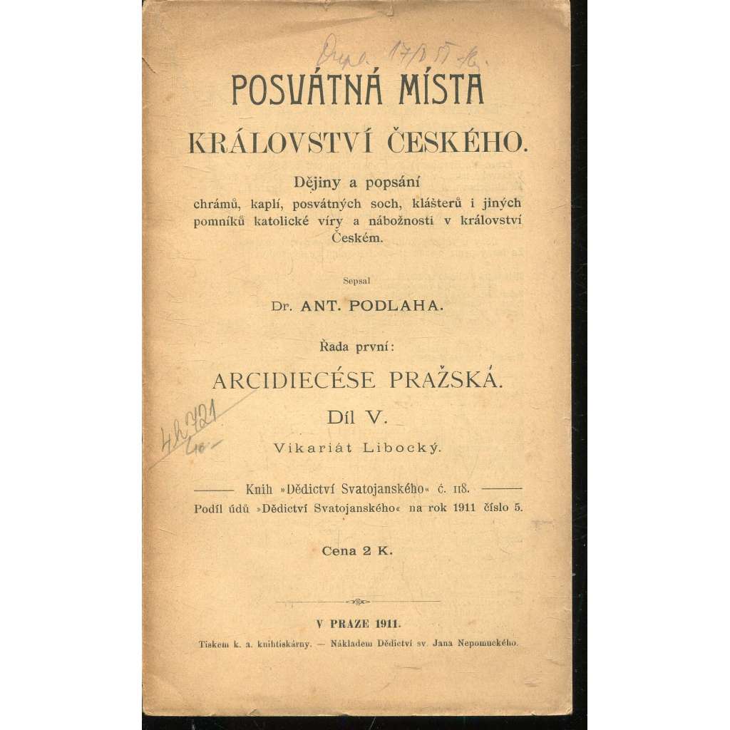 Posvátná místa království Českého - Arcidiecese Pražská Díl V.: Vikariát Libocký (Praha, Liboc)