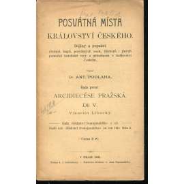 Posvátná místa království Českého - Arcidiecese Pražská Díl V.: Vikariát Libocký (Praha, Liboc)