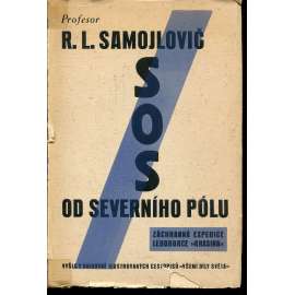 SOS od Severního pólu (nobile, Krasin) SOS od Severního pólu (nobile, Krasin)