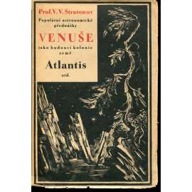 Venuše jako budoucí kolonie země Venuše jako budoucí kolonie země